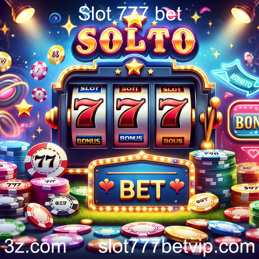 Descubra as Melhores Promoções do Slot 777 Bet